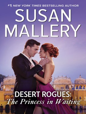 cover image of The Princess In Waiting (A Desert Rogues novel)